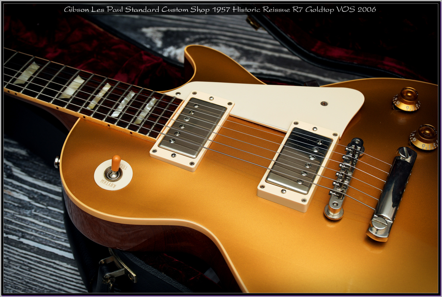 Gibson Les Paul Standard Custom Shop 1957 Historic Reissue R7 Goldtop VOS 2006 10_x1400.jpg